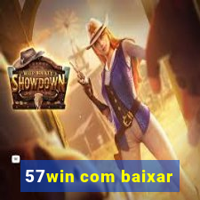 57win com baixar